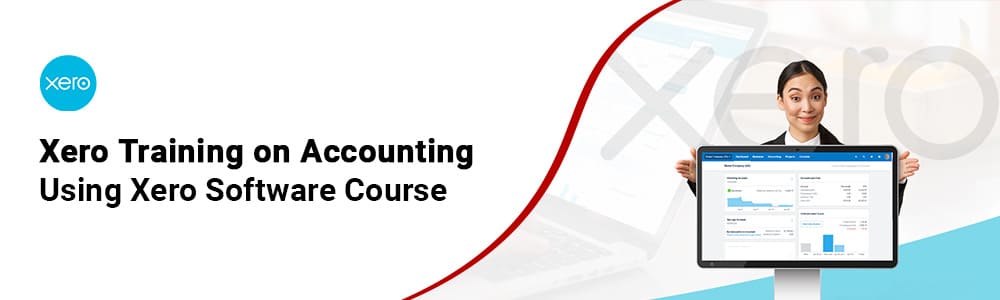 Xero Accounting Training Course in Singapore