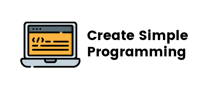Create Simple Programming