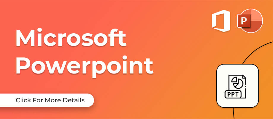 Microsoft PowerPoint Course